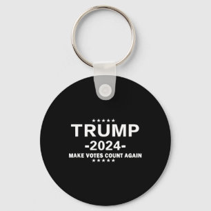 Trump 2025 Make Vote Count Again The Us Election D Keychain