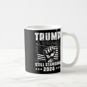 Trump 2025 Still Standing American Flag Donald Tru Coffee Mug