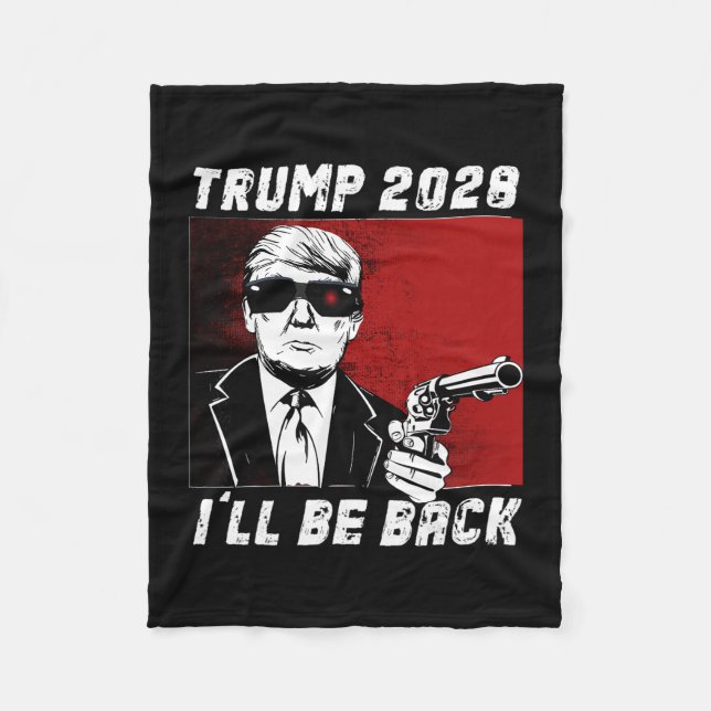 Trump 2028 I'll Be Ck  Fleece Blanket (Front)