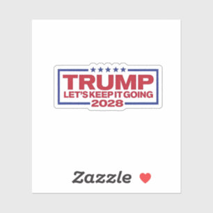Trump 2028 Let's Keep It Going