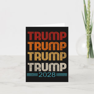 Trump 2028 President Election Campaign Donald Trum Card