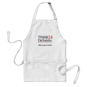 Trump 24 DeSantis Make America Florida Standard Apron