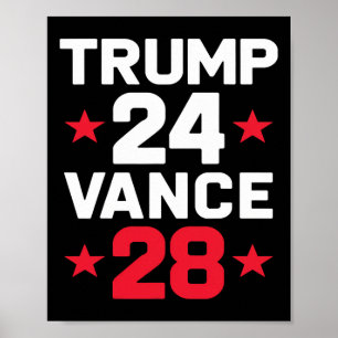 Trump 24 Vance 28 2024 Donald Trump J.d. Vance 202 Poster