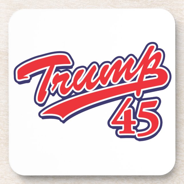 Trump 45! coaster (Front)