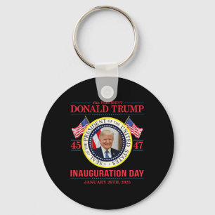 Trump 47th President Inauguration Day Jan. 20th Me Keychain