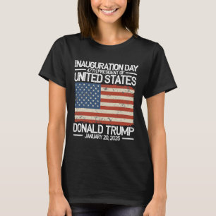 Trump 47th President Usa Inauguration Day 2025 T-Shirt