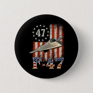 Trump 47th Shirts F47 Fighter Jet F-47 Aircraft Us 2 Inch Round Button