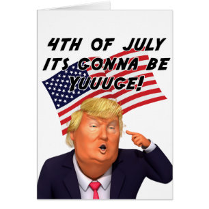 Trump 4th of July Funny Greeting Card Merica