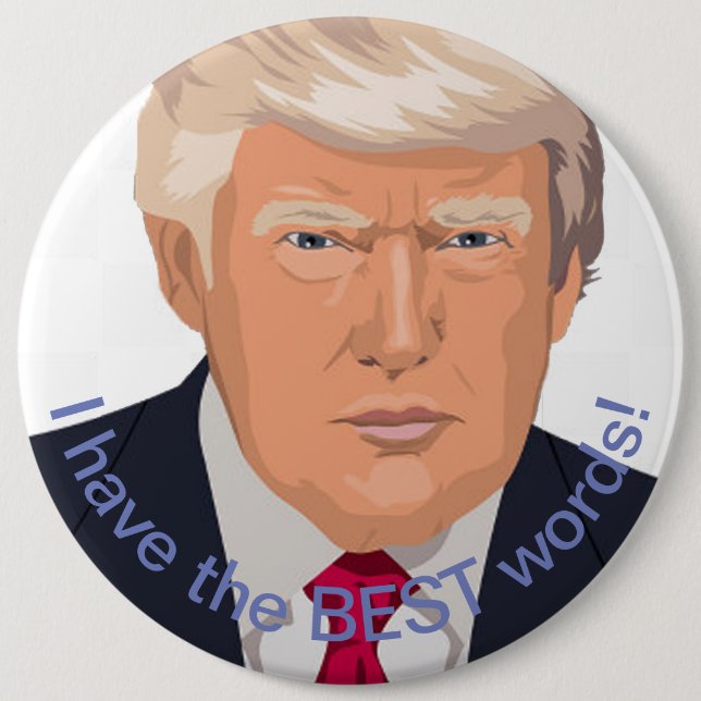Trump 6 Inch Round Button (Front)