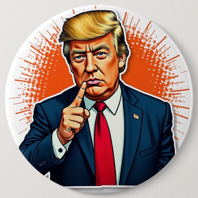 Trump 6 Inch Round Button (Front)