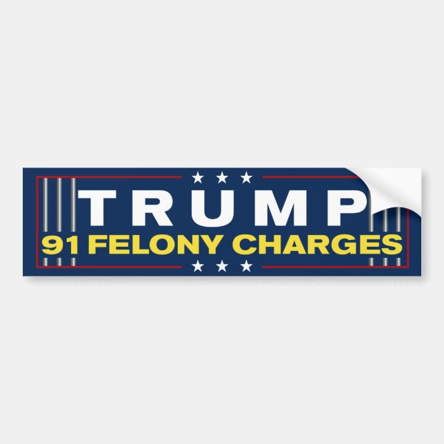 Trump 91 Felony Charges Anti-Trump Bumper Sticker (Front)