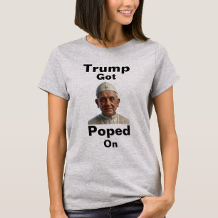 Trump a été emmerdé sur T-Shirt