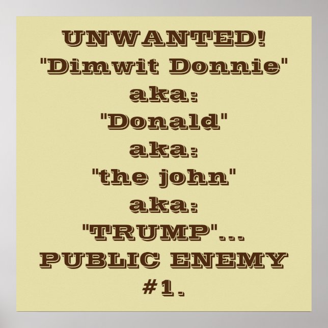 Trump, affiche de l'ennemi public #1 (Devant)