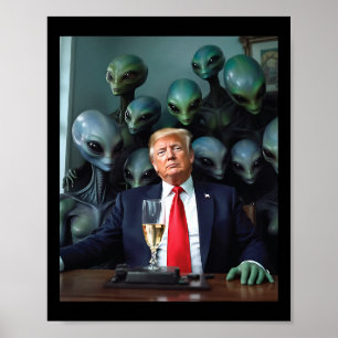 Trump Aliens Office Photo Uap Ufo Extraterrestrial Poster