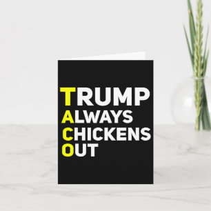 Trump Always Chickens Out Funny Trump Tariff Joke  Card