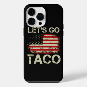Trump Always Chickens Out Let's Go Taco iPhone 14 Pro Max Case