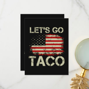 Trump Always Chickens Out Let's Go Taco Thank You Card