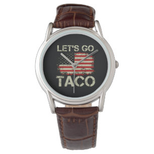 Trump Always Chickens Out Let's Go Taco Watch