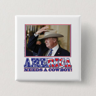 TRUMP-AMERICA-COWBOY 2 INCH SQUARE BUTTON