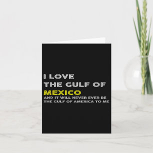 Trump America Gulf Of Mexico President Trump Gulf  Card