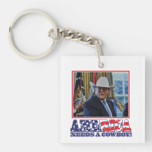 Trump - America Needs a Cowboy Keychain