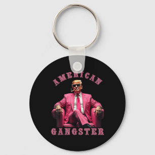 Trump American Gangster 47th President Funny  Keychain