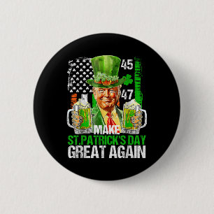 Trump American Shamrock Make St Patricks Day 2 Inch Round Button