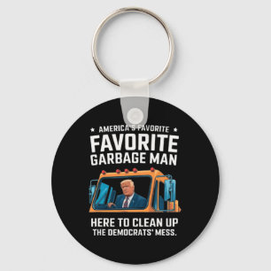 Trump America's Favorite Garbyge Man Trump In Tras Keychain