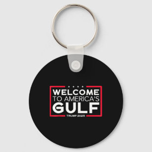 Trump America's Gulf Mexico President Trump 2025 A Keychain