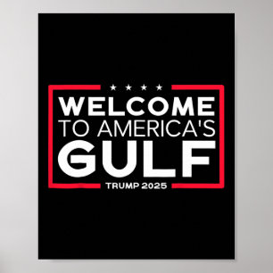 Trump America's Gulf Mexico President Trump 2025 A Poster