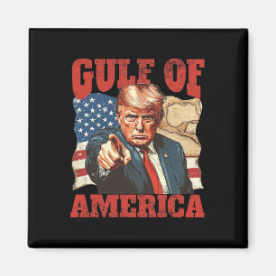 Trump America's Gulf Mexico President Trump 2 Magnet