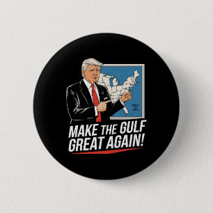 Trump America's Gulf Mexico President Trump Gulf A 2 Inch Round Button