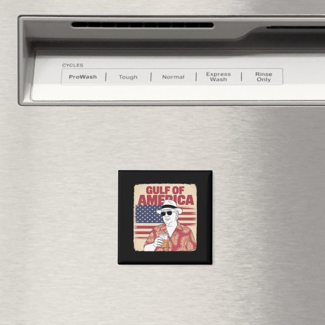 Trump America's Gulf Mexico President Trump  Magnet (In Situ (Dishwasher))
