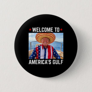 Trump America's Gulf Mexico President Trump Sombre 2 Inch Round Button