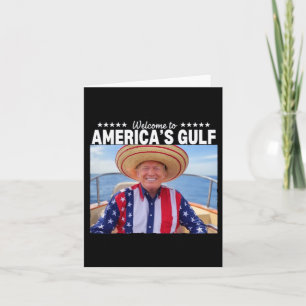 Trump America's Gulf Mexico President Trump Sombre Card