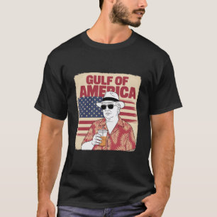 Trump America's Gulf Mexico President Trump  T-Shirt