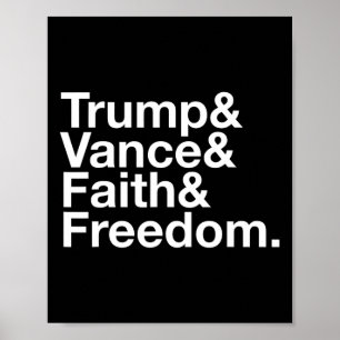 Trump And Vance And Faith And Freedom List - Usa E Poster