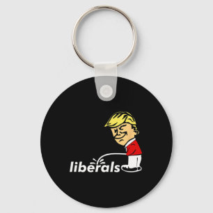 Trump Anti Liberal Donald Trump Pissing On Liberal Keychain