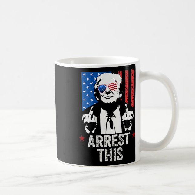 Trump Arrest This ( On Back )  Coffee Mug (Right)