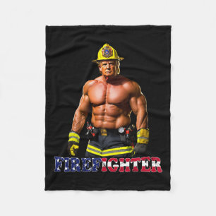 Trump As A Buff Firefighter Trump 2024  Fleece Blanket