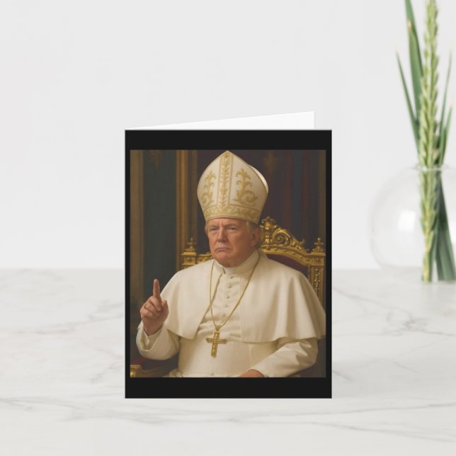 Trump As Pope Tee Meme Funny 1  Card (Front)