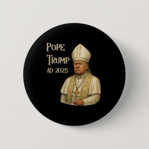 Trump As Vatican Church Pope - Pope Trump A.d. 202 2 Inch Round Button