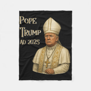 Trump As Vatican Church Pope - Pope Trump A.d. 202 Fleece Blanket