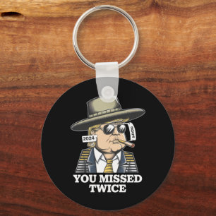 Trump Assassination Attempt Trump 2024 You Missed  Keychain