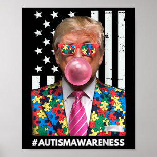 Trump Autism Awareness For Trump Autism _2  Poster