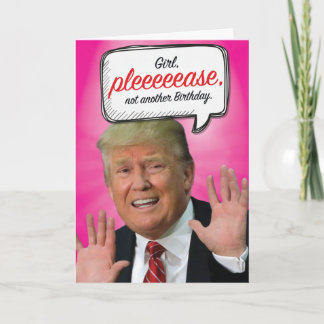 Trump Autre carte Humour d'anniversaire