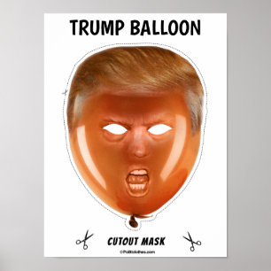 Trump Balloon Halloween Mask Poster