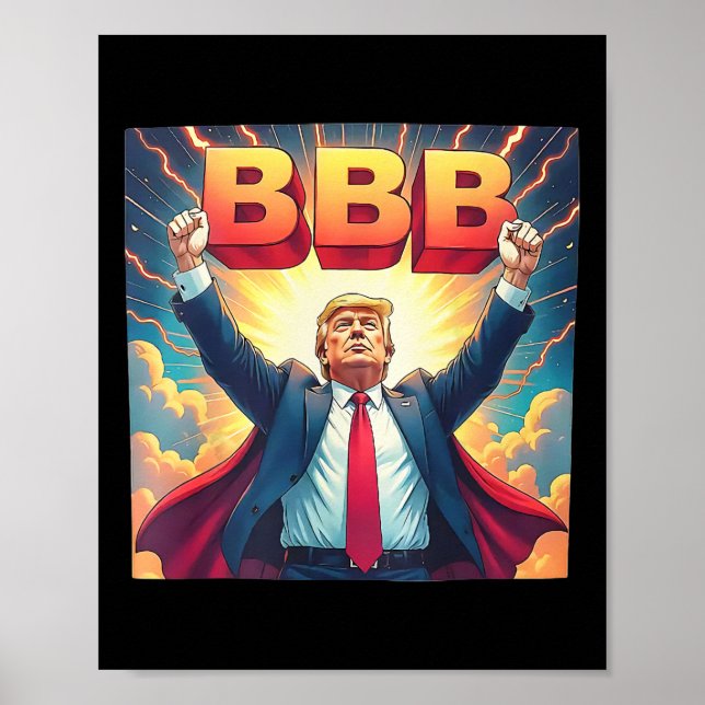 Trump Bbb Big Beautiful Bill 1  Poster (Front)