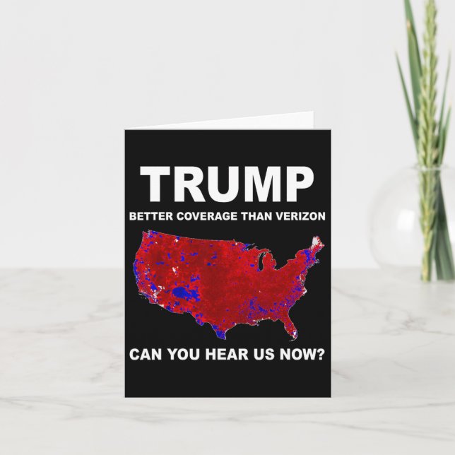 Trump Better Coverage Politics  Card (Front)