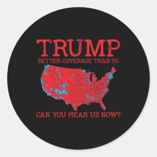 Trump Better Coverage Than 5g Electoral Map 2024 T Classic Round Sticker